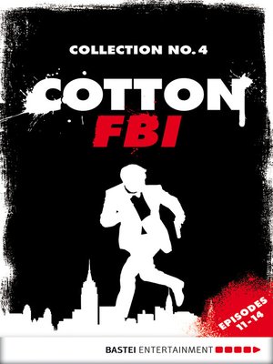 cover image of Cotton FBI Collection No. 4